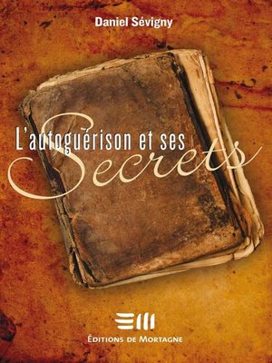 cover image of L'autoguérison et ses secrets